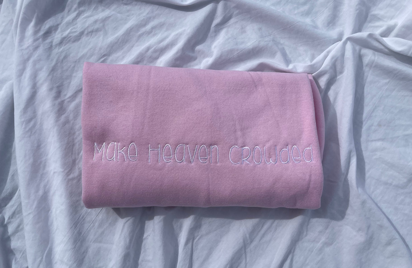 Make Heaven Crowded Sweater